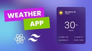 Build A Weather App Using React JS And Tailwind CSS | OpenWeatherMap API